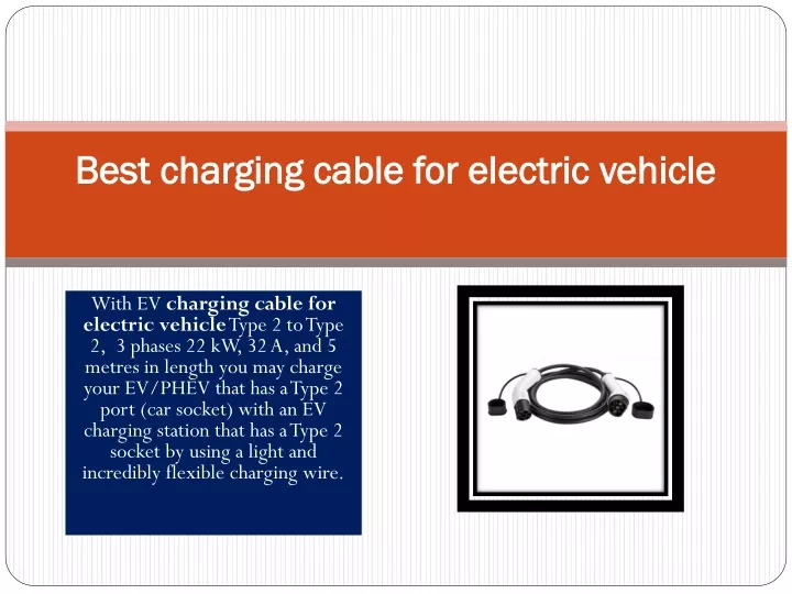 best charging cable for electric vehicle