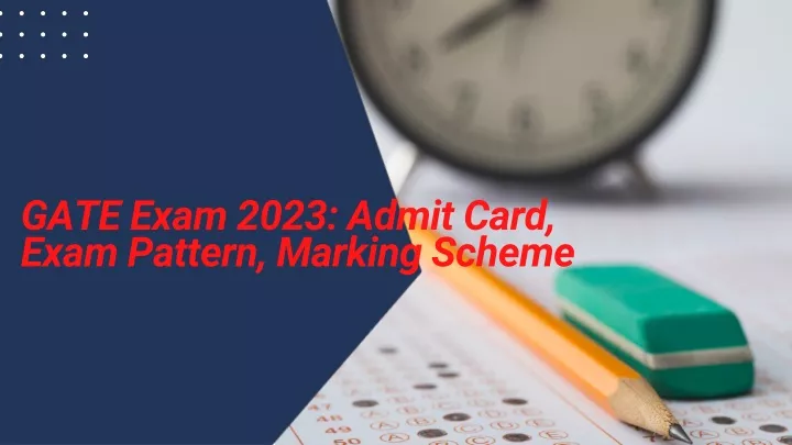 gate exam 2023 admit card exam pattern marking