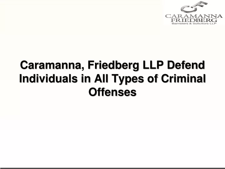 caramanna friedberg llp defend individuals