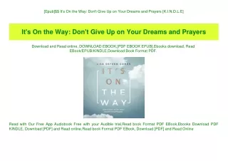 [Epub]$$ It's On the Way Don't Give Up on Your Dreams and Prayers [K.I.N.D.L.E]
