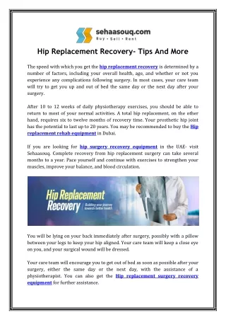 Hip Replacement Recovery- Tips And More