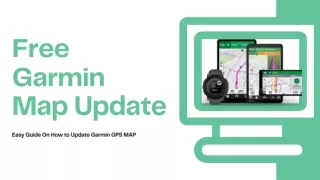 Easy Methods to update Garmin GPS Map