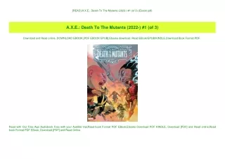[READ] A.X.E. Death To The Mutants (2022-) #1 (of 3) (Ebook pdf)