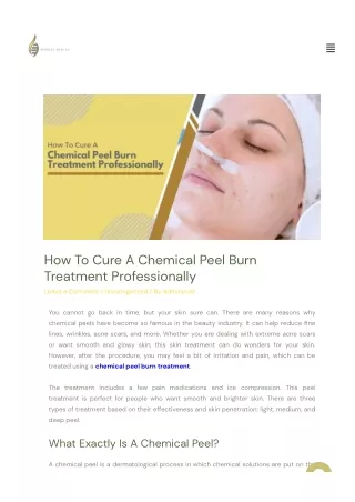 How To Cure A Chemical Peel Burn Treatment Professionally