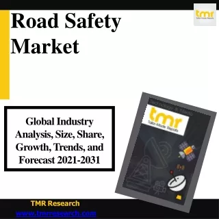 Road Safety - Growth and Opportunities