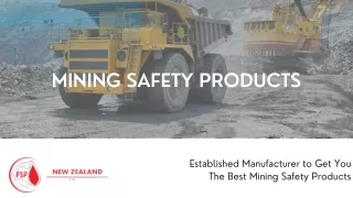 Established Manufacturer to Get You The Best Mining Safety Products