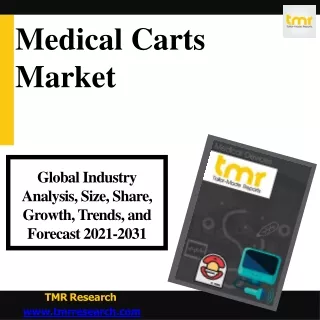 Medical Carts - Upcoming Developments