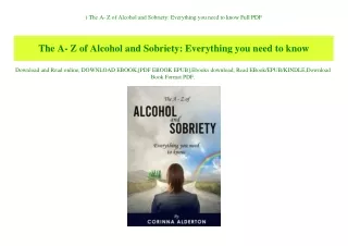 ^READ) The A- Z of Alcohol and Sobriety Everything you need to know Full PDF