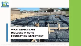 What Aspects Are Included In Home Foundation Inspection