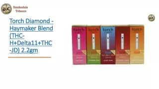 torch diamond haymaker blend thc h delta11