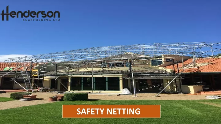 safety netting