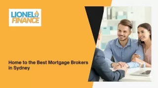 Home to the Best Mortgage Brokers in Sydney