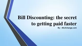 bill discounting the secret to getting paid faster