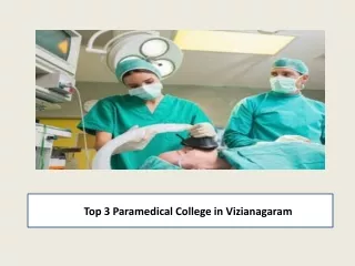 Top 3 Paramedical College in Vizianagaram