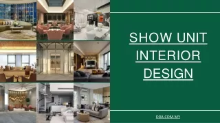Show Unit Interior Design - dda.com.my