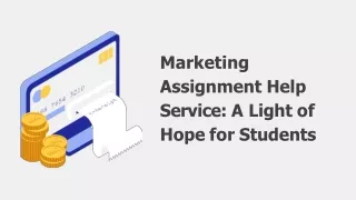 marketing assignment help service a light of hope