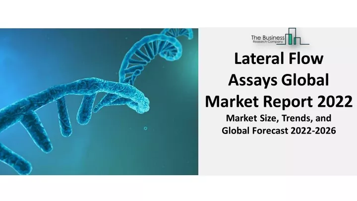 lateral flow assaysglobal market report 2022