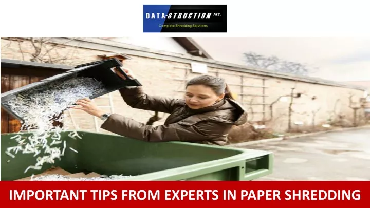 important tips from experts in paper shredding