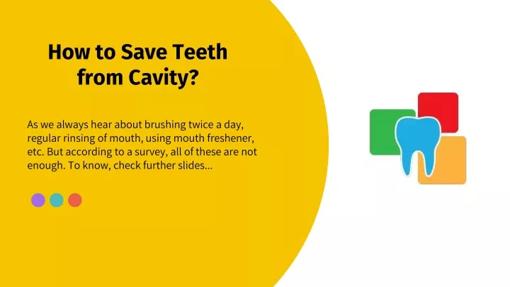 how to save teeth from cavity