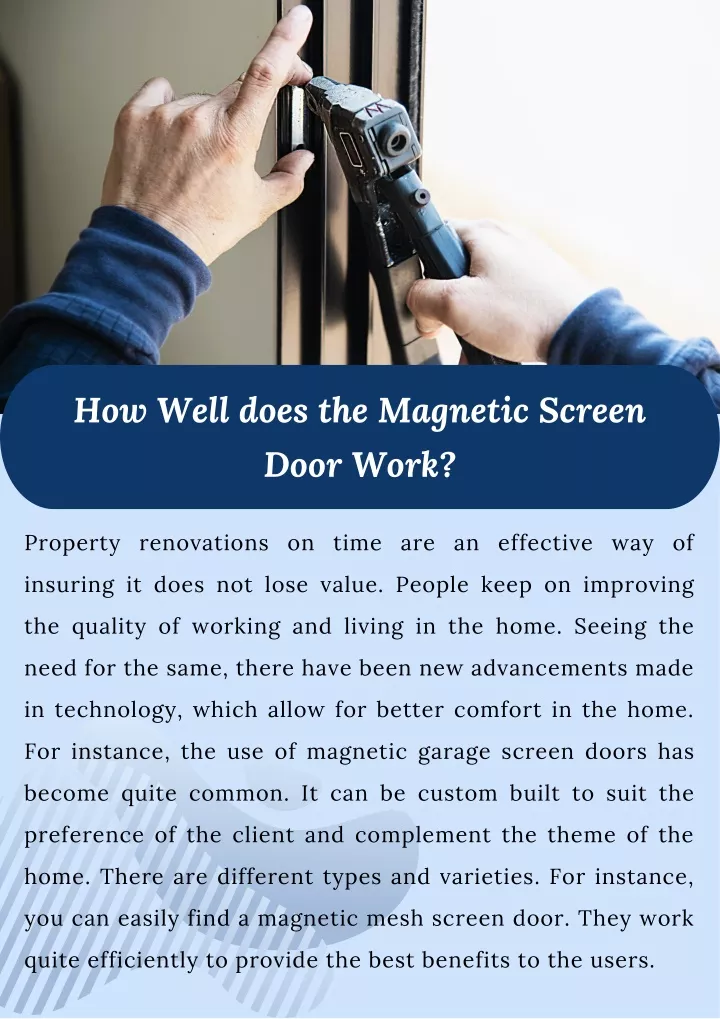 how well does the magnetic screen door work