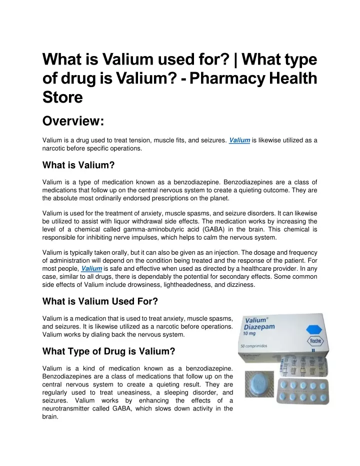 what is valium used for what type of drug