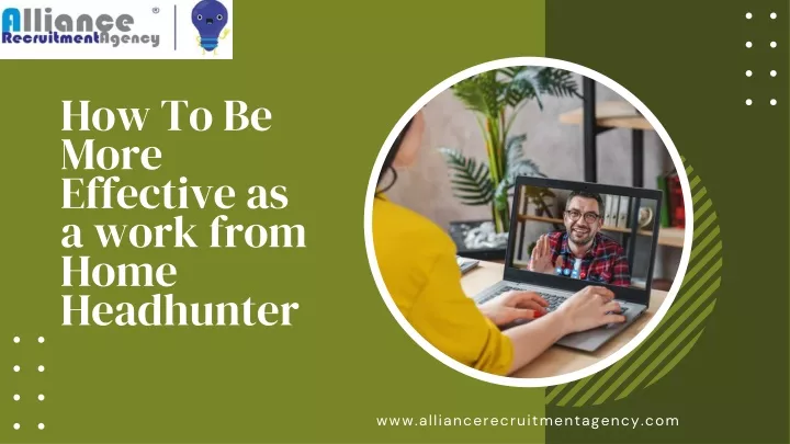 how to be more effective as a work from home