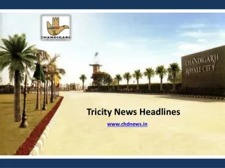 Tricity News Headlines - chdnews.in