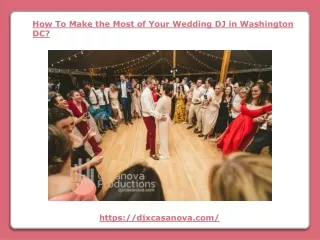 How To Make the Most of Your Wedding DJ in Washington DC