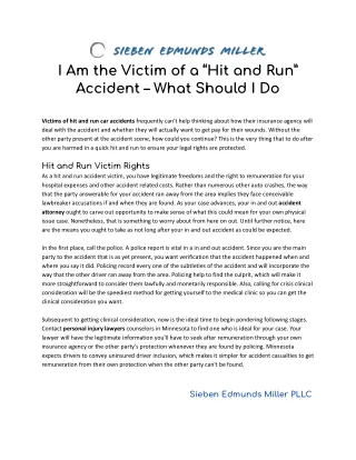 I Am the Victim of a “Hit and Run” Accident – What Should I Do