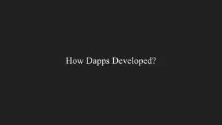 how dapps developed