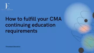 how to fulfill your cma continuing education