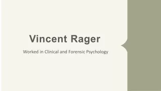 Vincent Rager - An Exceptional Multitasker From California