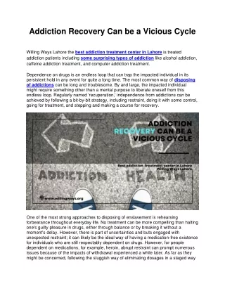 addiction recovery can be a vicious cycle