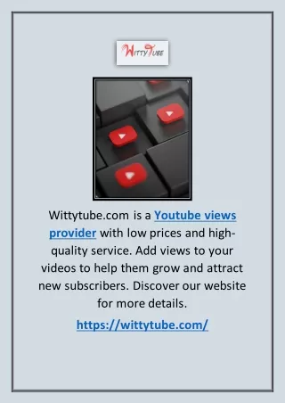 Youtube Views Provider | Wittytube.com