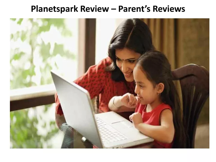 planetspark review parent s reviews