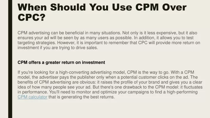 when should you use cpm over cpc