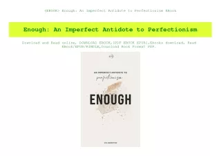 (EBOOK Enough An Imperfect Antidote to Perfectionism EBook