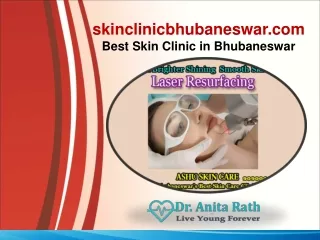 Best Cosmetic Doctor in Bhubaneswar - No 1 Skin clinic in Bhubaneswar