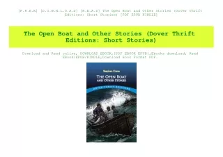 [F.R.E.E] [D.O.W.N.L.O.A.D] [R.E.A.D] The Open Boat and Other Stories (Dover Thrift Editions Short Stories) [PDF EPUB KI