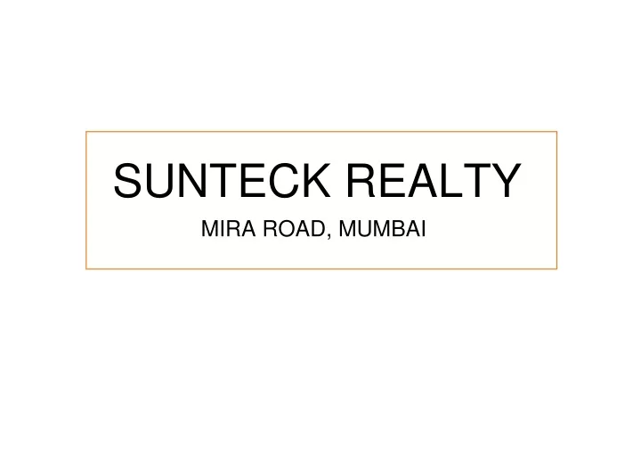 sunteck realty mira road mumbai