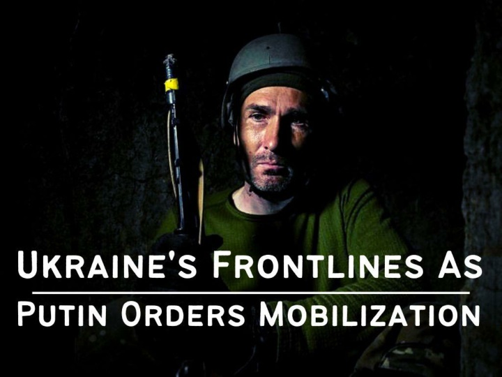 ukraine s frontlines as putin orders mobilization