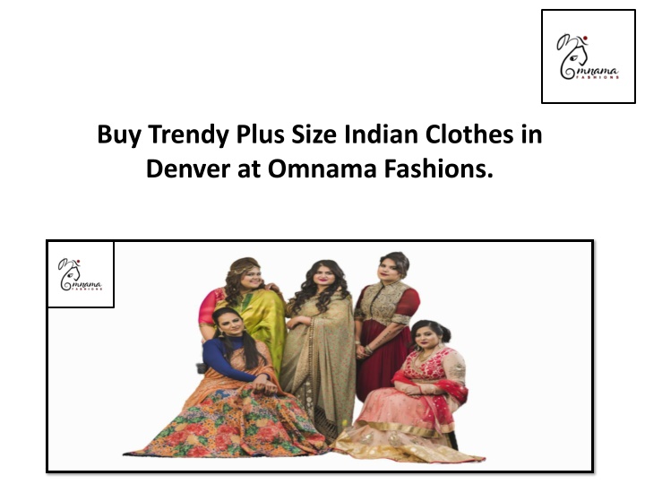 buy trendy plus size indian clothes in denver