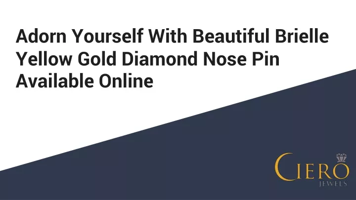 adorn yourself with beautiful brielle yellow gold diamond nose pin available online