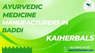 Ayurvedic Medicine Manufacturers in Baddi
