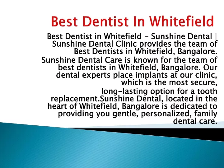 best dentist in whitefield
