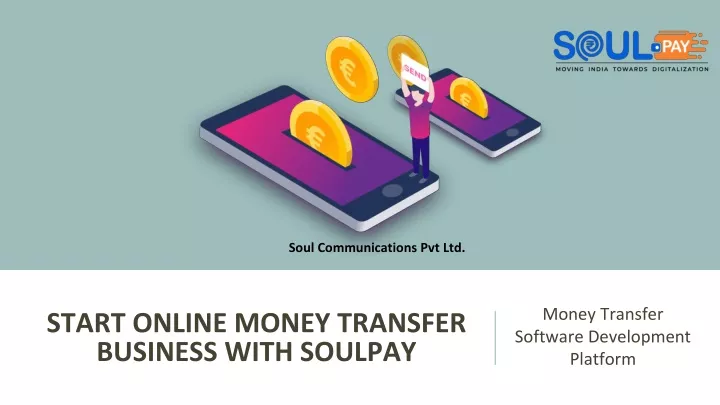 start online money transfer business with soulpay