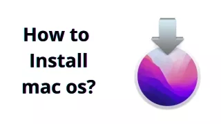 How to Install mac OS?