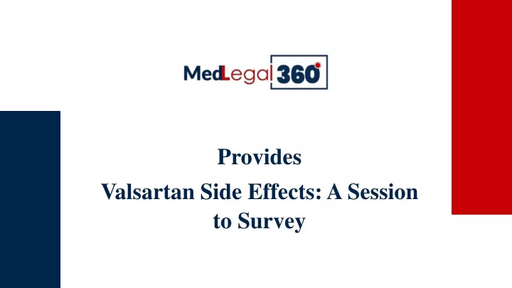 provides valsartan side effects a session