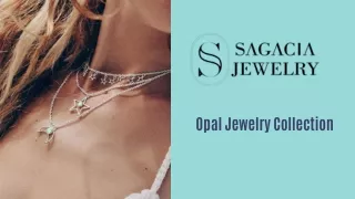 Opal Jewelry and Rings Collection at Sagacia Jewelry