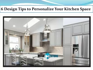 6 design tips to personalize your kitchen space
